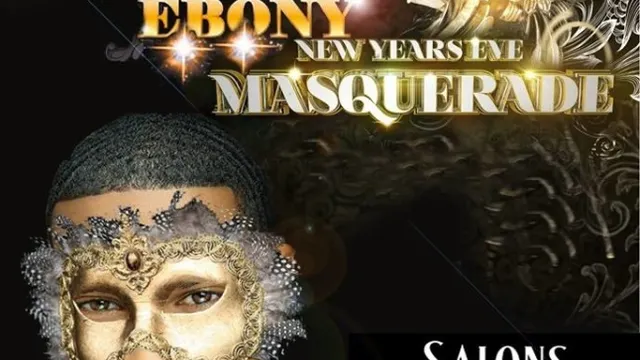 “EBONY NEW YEAR'S EVE PARTY"