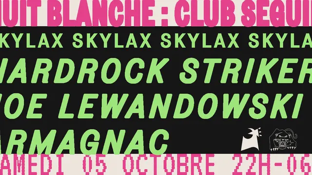 Nuit Blanche 2019 : Seguin invite SKYLAX RECORDS