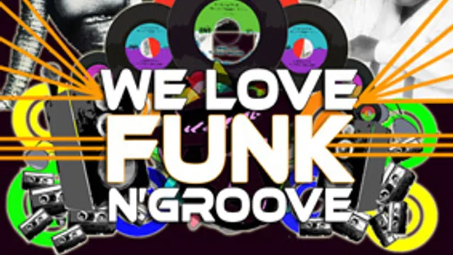 We love Funk n'Groove