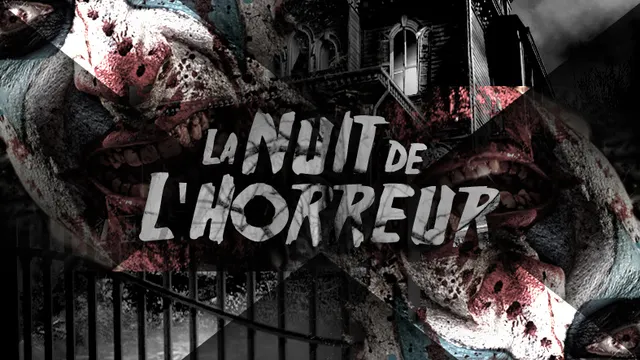 La Nuit de L'Horreur