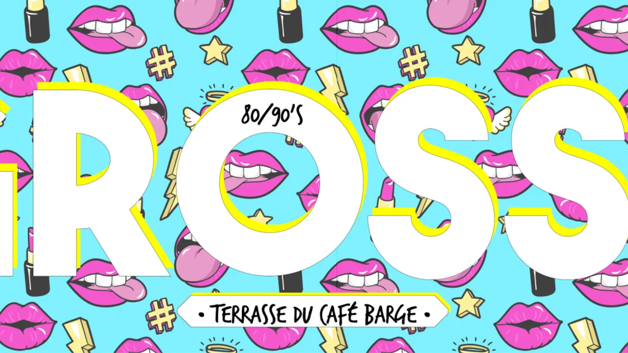 La Grosse Soirée 80-90's • Méga Terrasse • Dancefloor Géant •