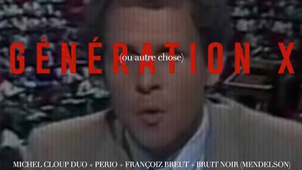 Generation x (ou autre chose)