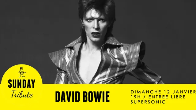 Sunday Tribute - David Bowie // Supersonic