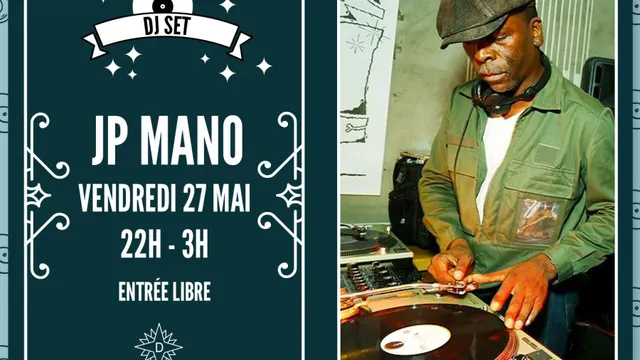 JP MANO aux platines