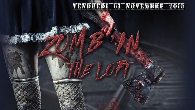 ZOMB'IN THE LOFT