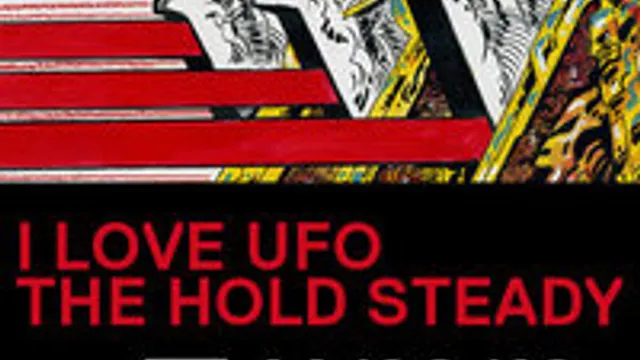 I Love Ufo, The Hold Steady
