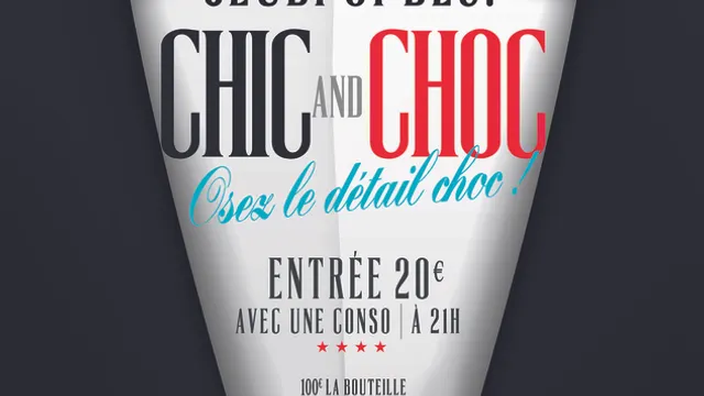 NEW YEAR : CHIC & CHOC @ CAFE OZ CHATELET