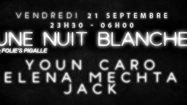 UNE NUIT BLANCHE