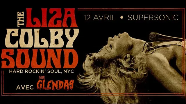 The Liza Colby Sound • The Glendas • Veenus / Supersonic (free)