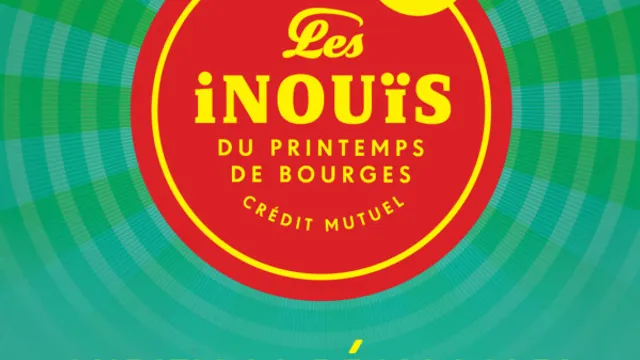 LES INOUIS DU PRINTEMPS DE BOURGES AUDITIONS REGIONALES
