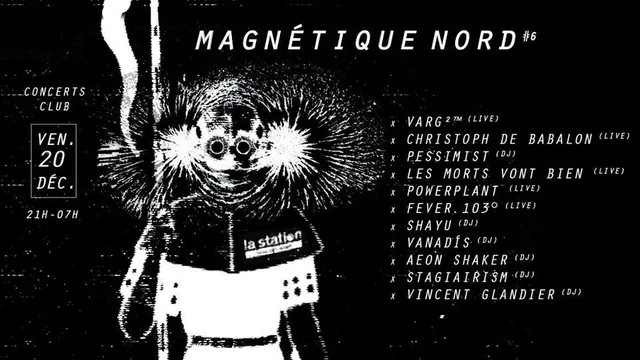 Magnétique Nord 6 — Varg²™ • Christoph de Babalon • Pessimist
