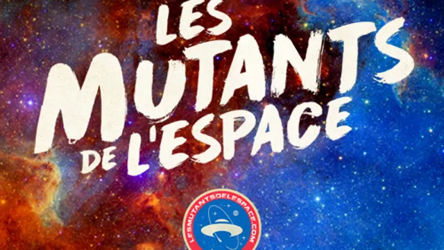 Les Mutants de l'Espace