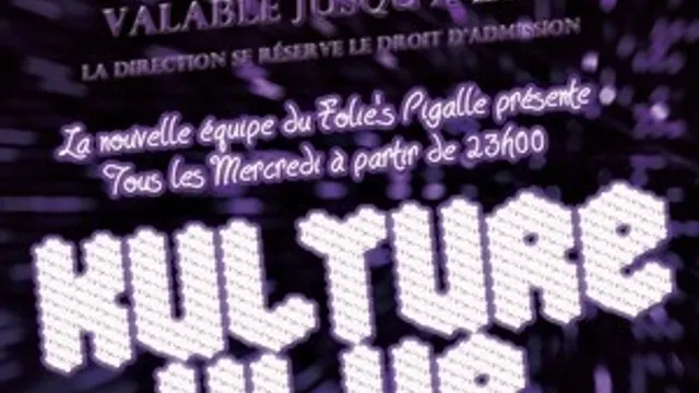 Kulture Klub @ Folie's Pigalle