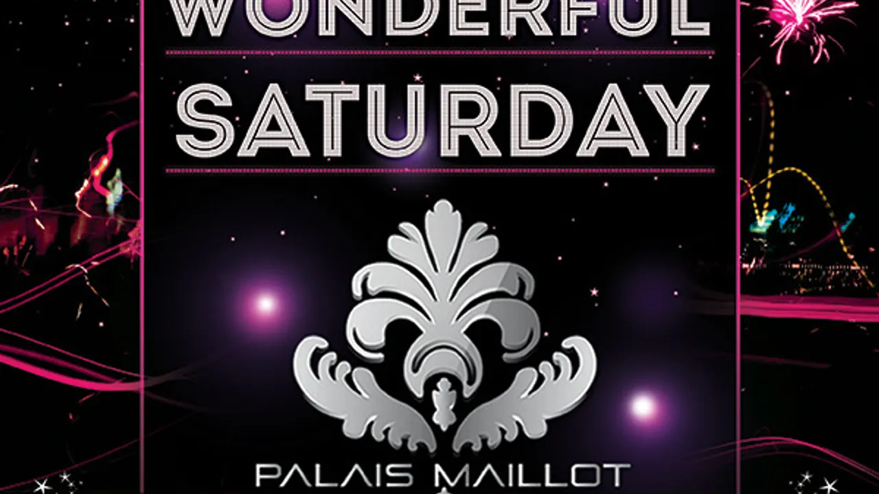 WONDERFUL SATURDAY, LA NUIT VOUS APPARTIENT