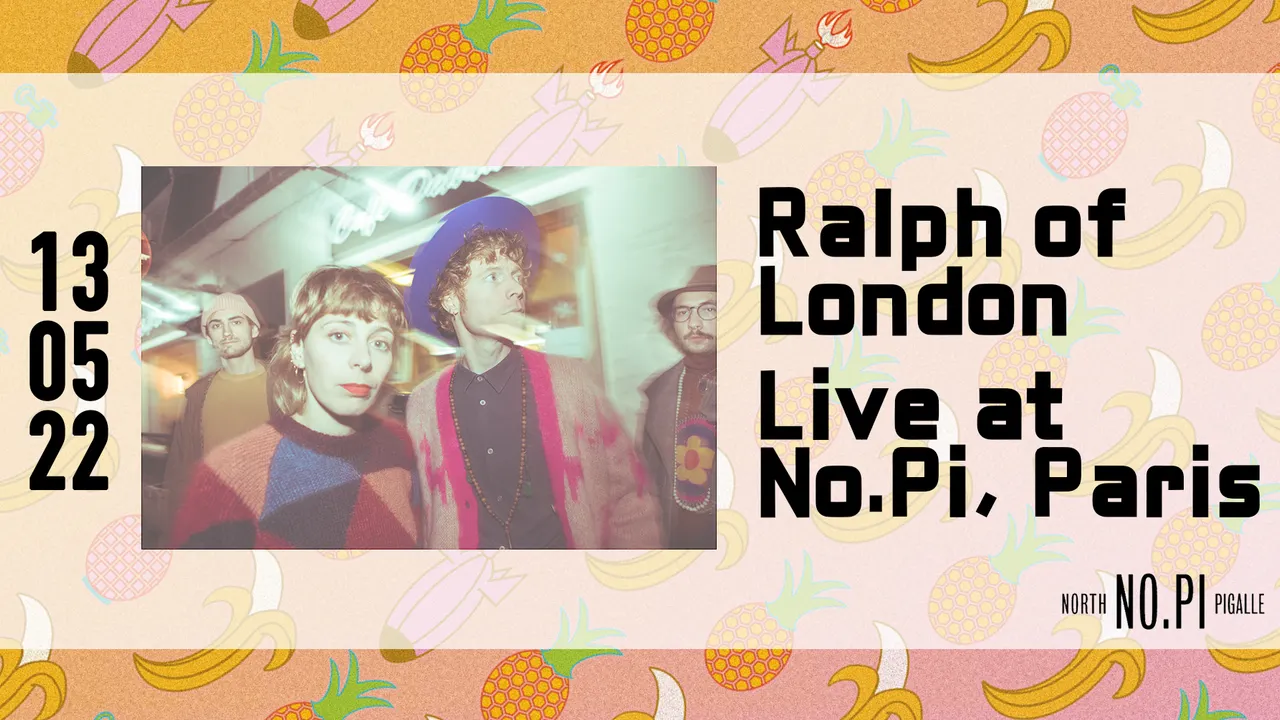 RALPH OF LONDON - LIVE @NO.PI PARIS - 13.05.22