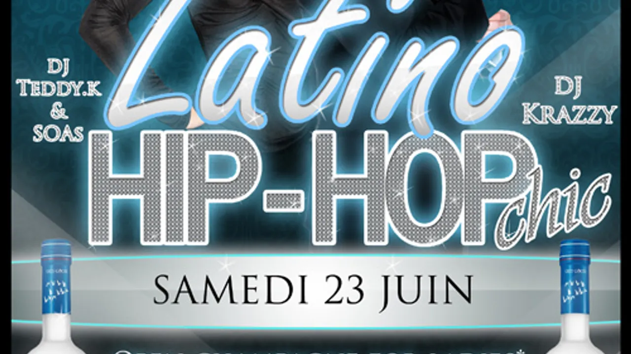 Latino | Hip-Hop Chic  Samedi 23 juin 2012