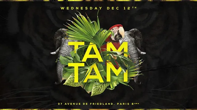 Mercredi 12 Décembre x TAM TAM x BOUM BOUM