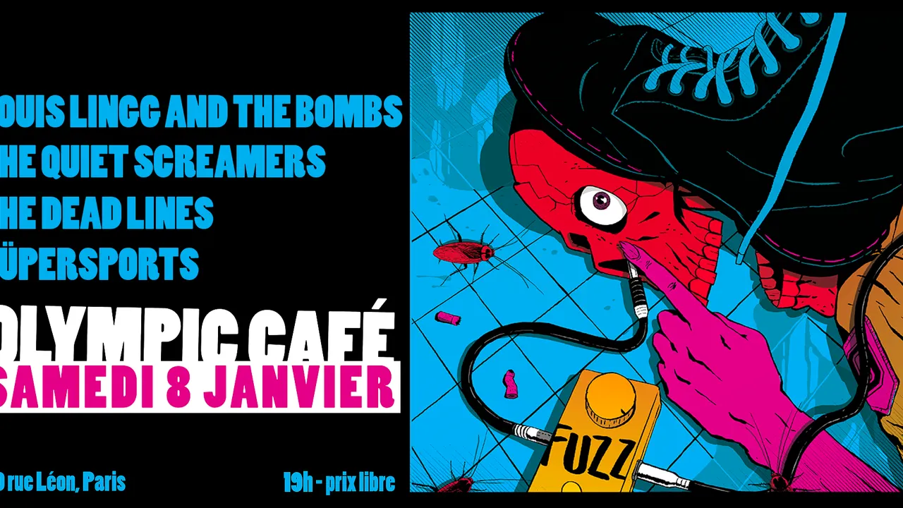 Louis Lingg and the Bombs + The Quiet Screamers + The Dead Lines + Süpersports