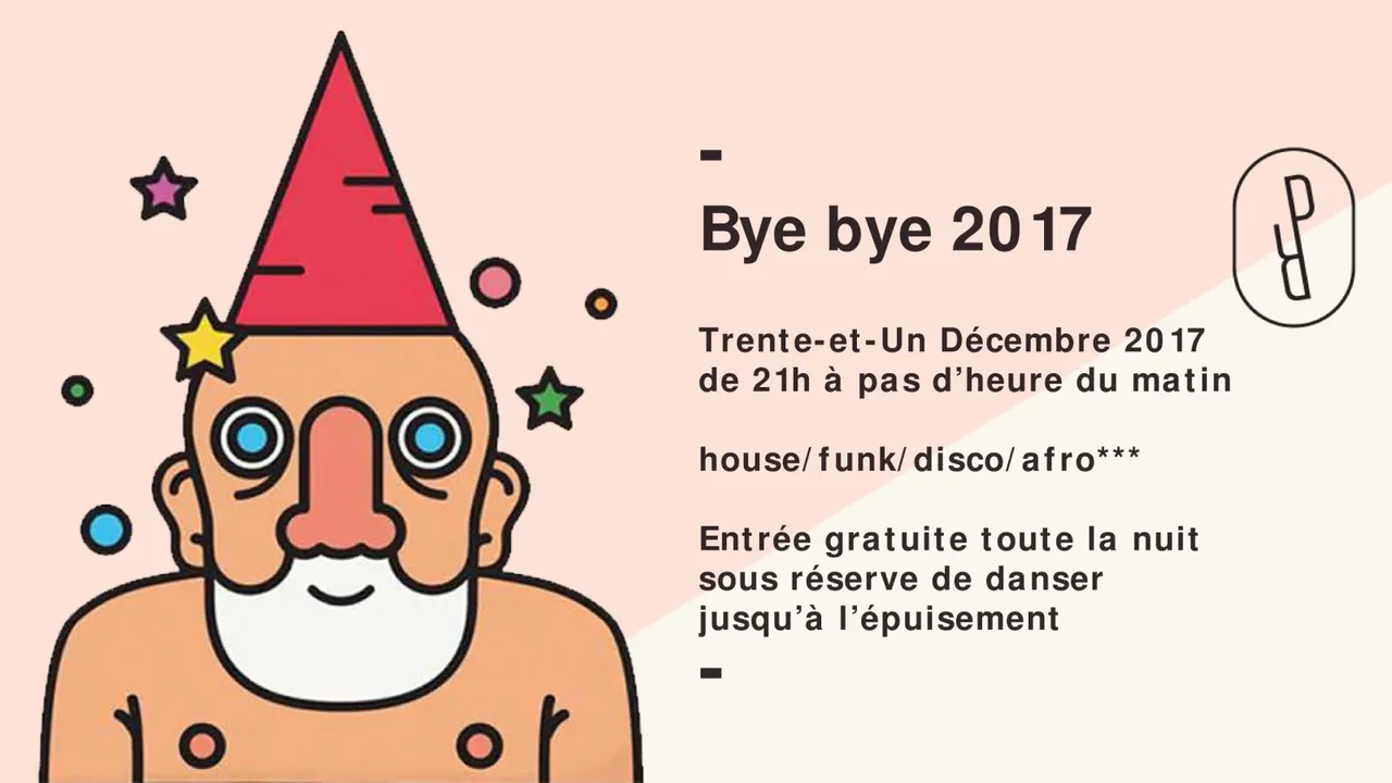 Bye Bye 2017 ! / House, Funk, Disco, Afro & Co