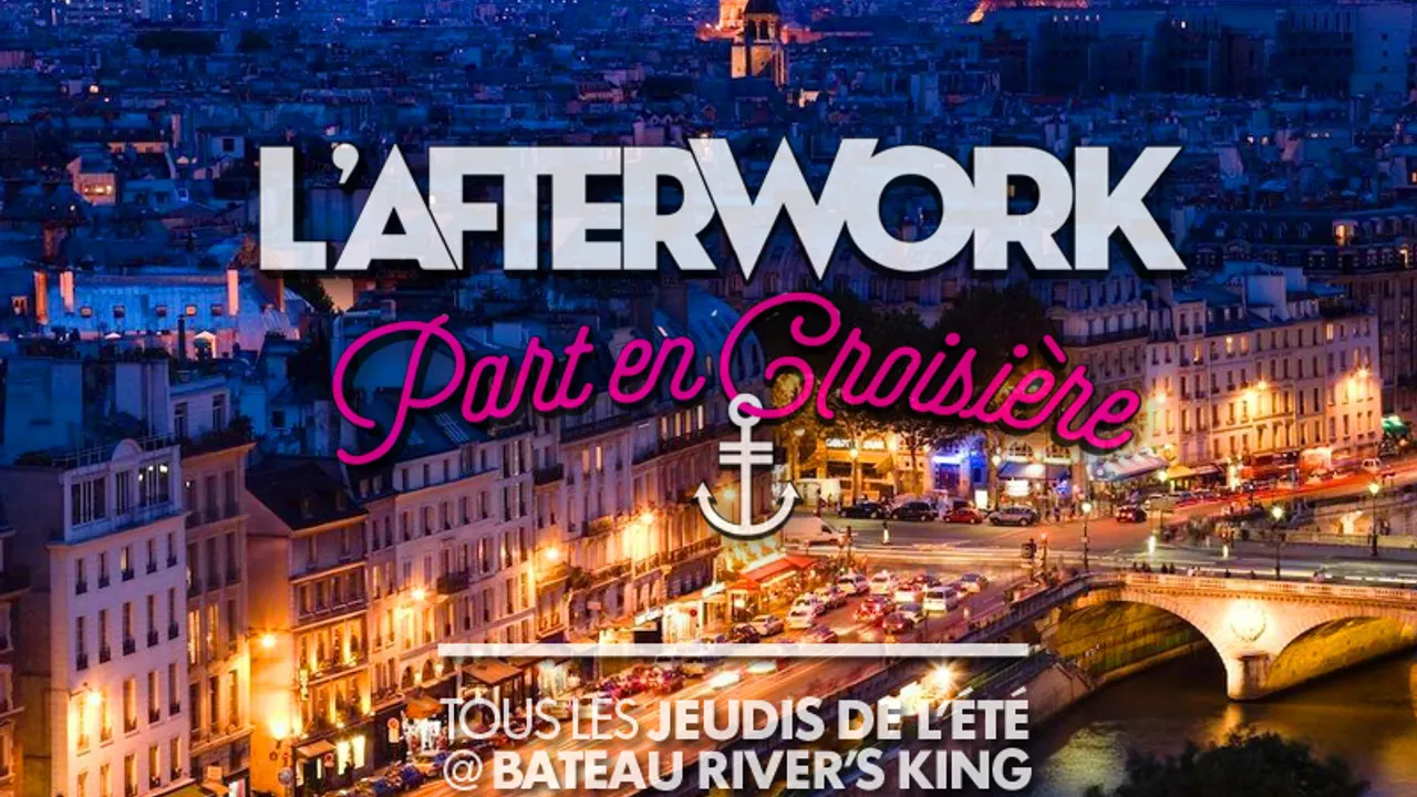 L'AFTERWORK part en CROISIERE