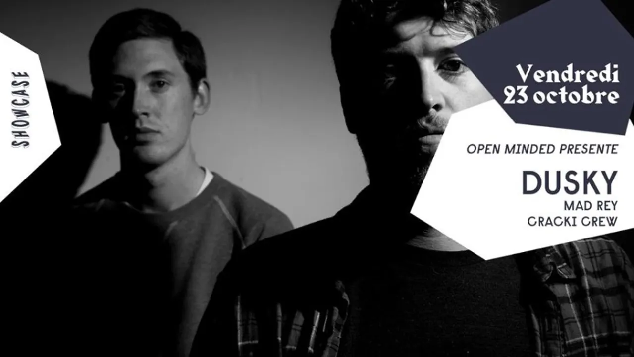 Open Minded : Dusky - Cracki Crew - Mad Rey