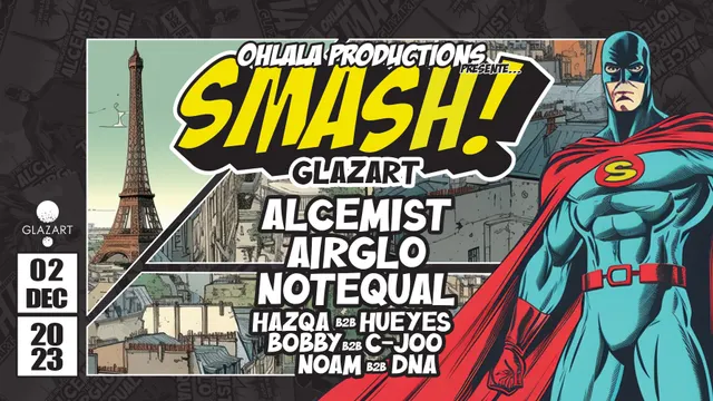 SMASH w/ ALCEMIST - AIRGLO - NOTEQUAL & More