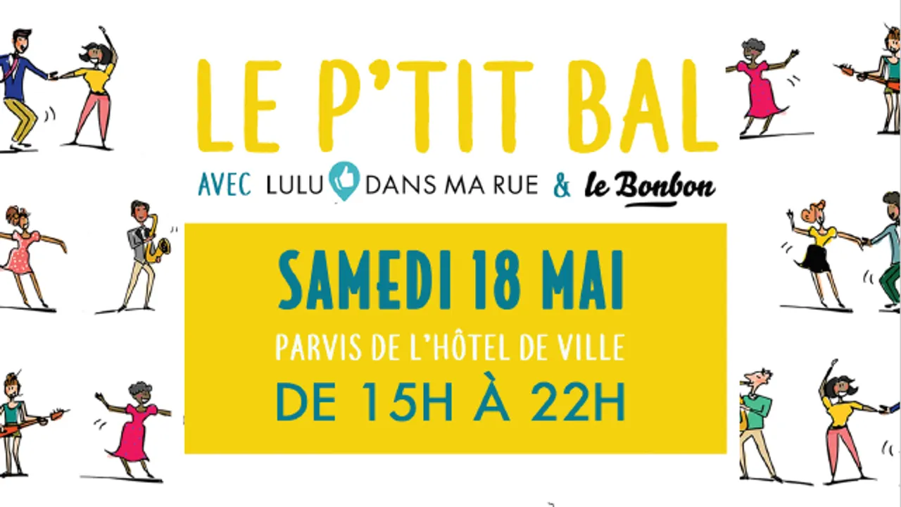 Le P’tit Bal – Lulu dans ma rue x Le Bonbon