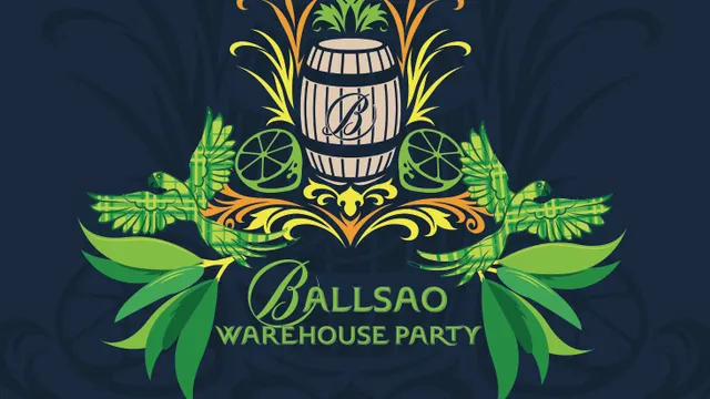 Ballsao Warehouse Party
