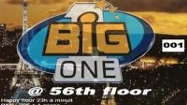 Big One @ 56th Floor