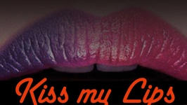 Kiss My Lips