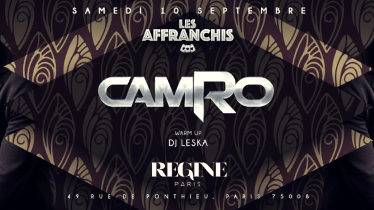 Camro live chez regine ce samedi 10 Sept - Les affranchis