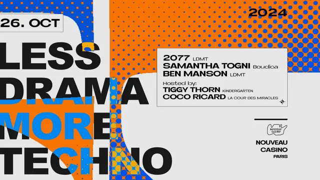 Less Drama More techno 9th Anniversary w/ Samantha Togni
