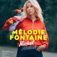 Mélodie Fontaine dans Nickel Nickel