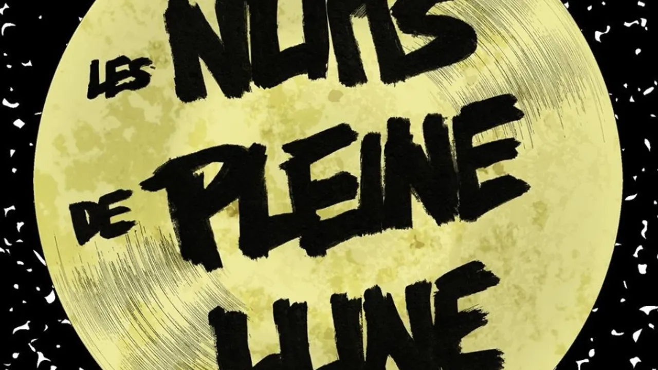 Les Nuits de Pleine Lune # 11