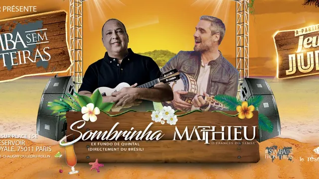Samba Sem Fronteiras - Sombrinha (BR) + Matthieu