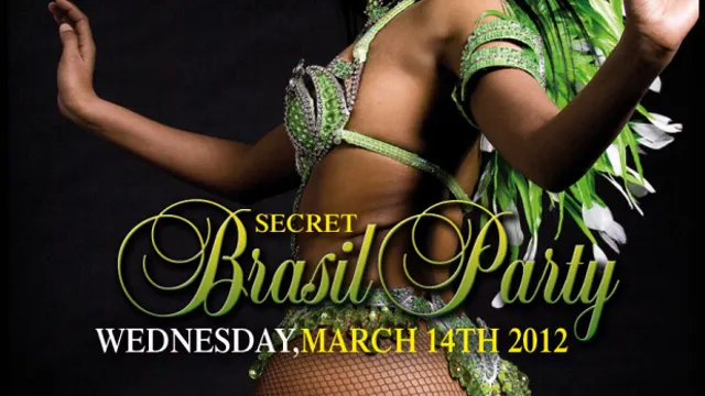 SECRET BRAZIL PARTY