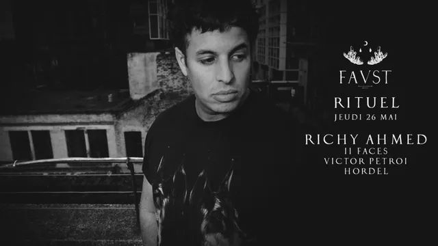 Faust Surprise : Richy Ahmed, II Faces, Victor Petroï, Hordel