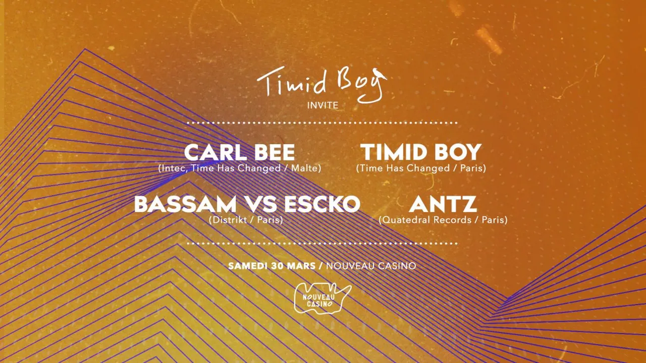 Timid Boy Invite: Carl Bee, Bassam vs Escko, Antz, Timid Boy