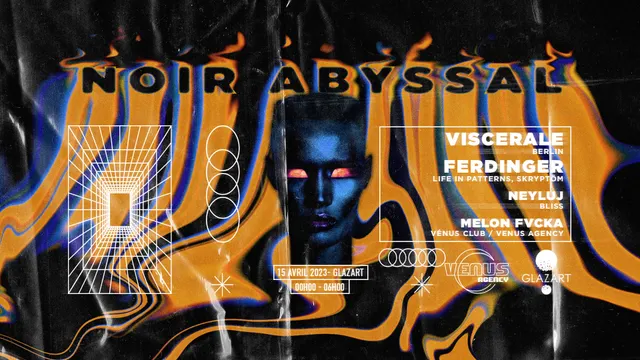 𝗡𝗢𝗜𝗥 𝗔𝗕𝗬𝗦𝗦𝗔𝗟 – Viscerale • Ferdinger • Melon Fvcka • Neyluj