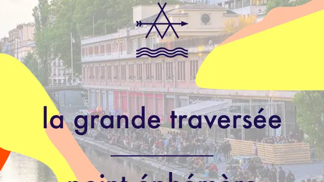 La grande traversée - apéritif régional et DJ set Point Ephémère