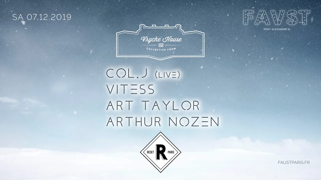 RESET Paris x Vryche House au Faust !