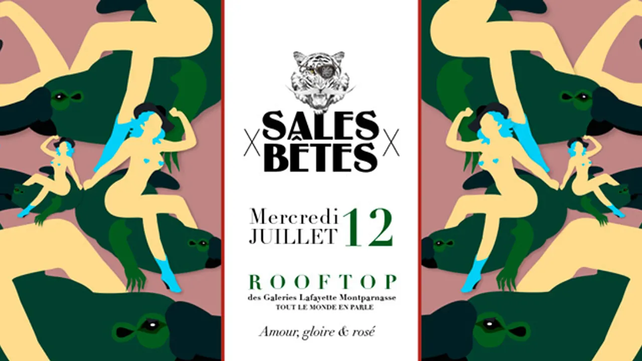 Sales Bêtes x Rooftop x Aperofête x Épisode II