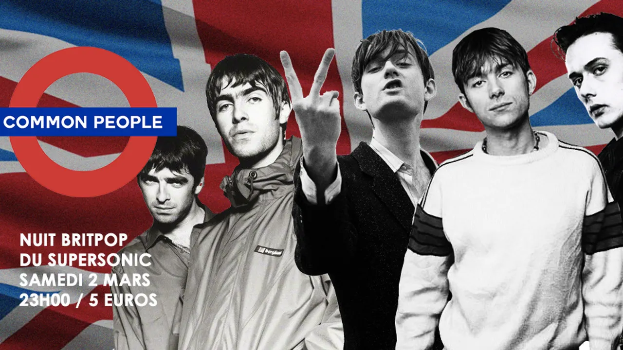 Common people / La Nuit Britpop du Supersonic