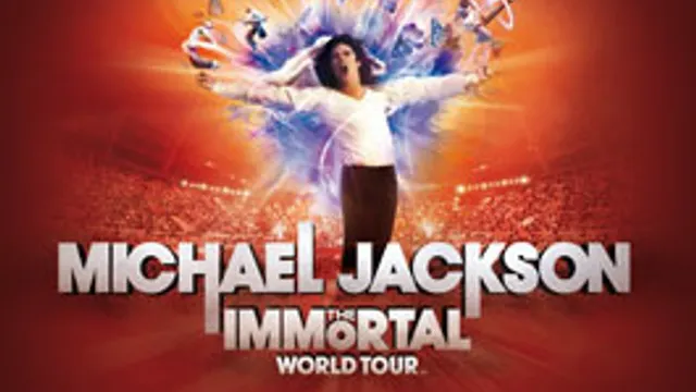 Michael Jackson, the immortal world tour