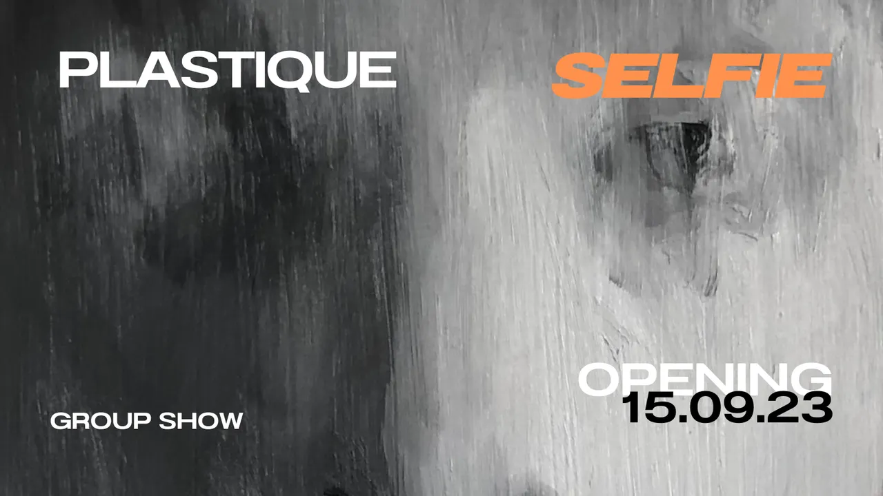 Vernissage Plastic Selfie