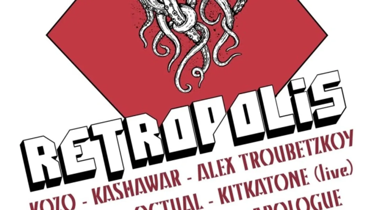 RETROPOLIS 2016 : Sinfol b2b Octual, Kozo, Wrong Assessment, Kashawar, Kitkatone & more