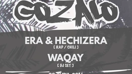GOZALO w/ Era & Hechizera; w/ Waqay