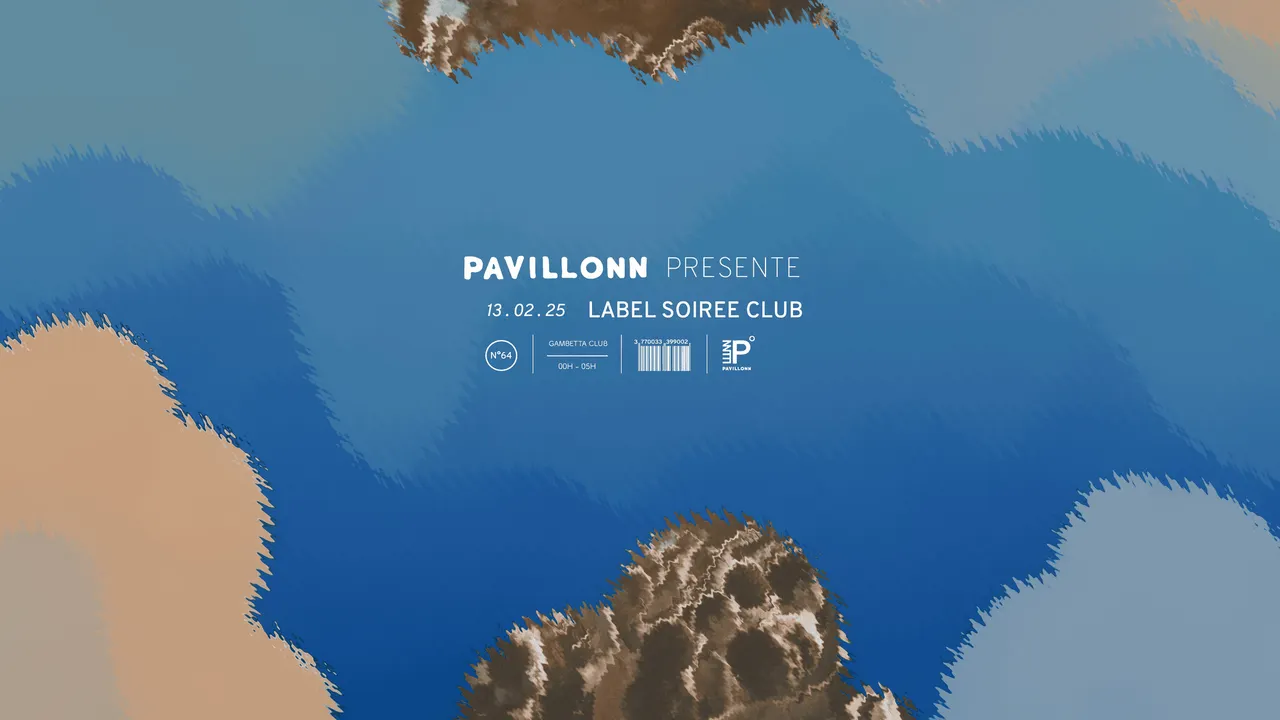 Pavillonn Label Soirée Club