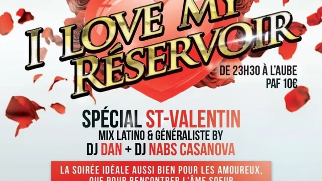 I love my réservoir
