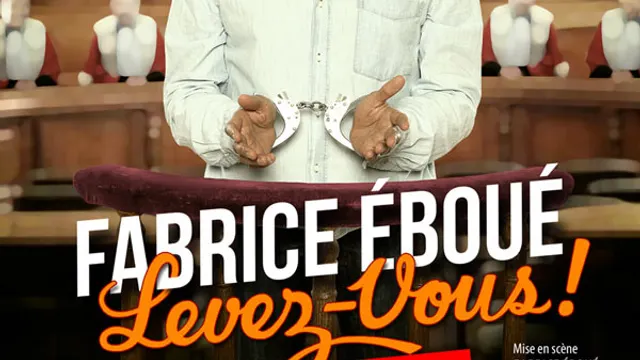 Fabrice Éboué - Levez-vous !